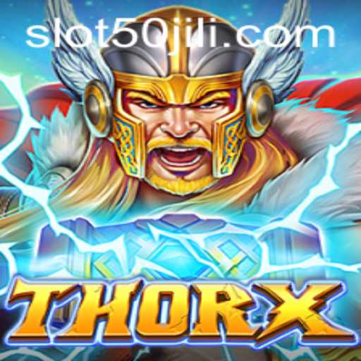 ThorX: Unleashing Mythical Adventures with 50jili